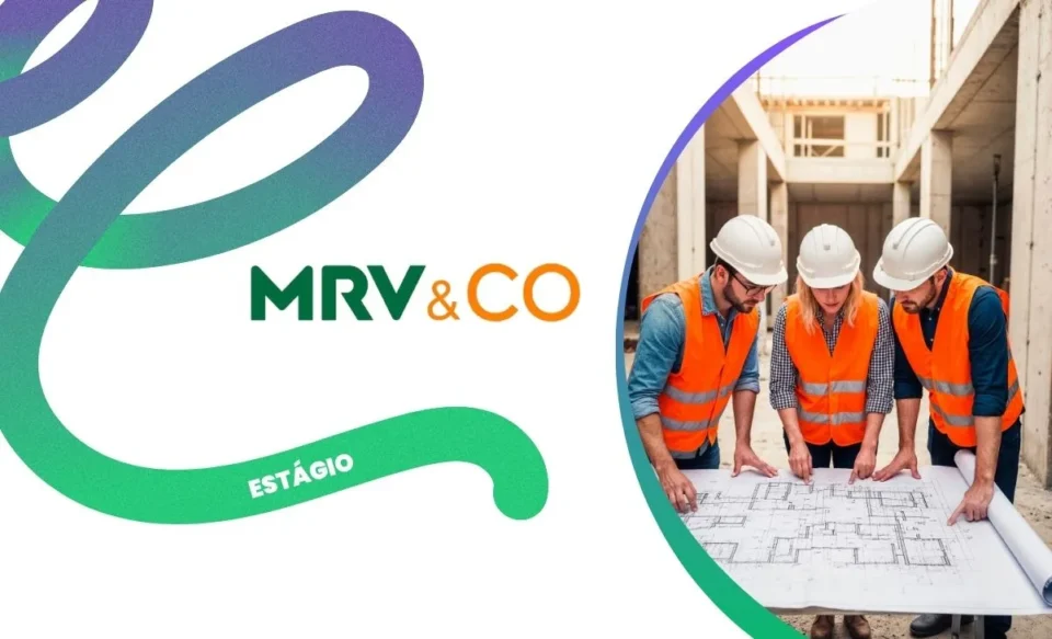 A logomarca do "Estágio MRV&CO 2025" está posicionada prominentemente no centro da imagem. À sua direita, em um plano secundário, há uma fotografia com três profissionais: uma mulher e dois homens, todos vestidos com trajes que sugerem o ambiente de engenharia ou arquitetura. Eles estão reunidos e inclinados sobre uma grande planta de projeto de um edifício, observando-a com atenção e engajamento.