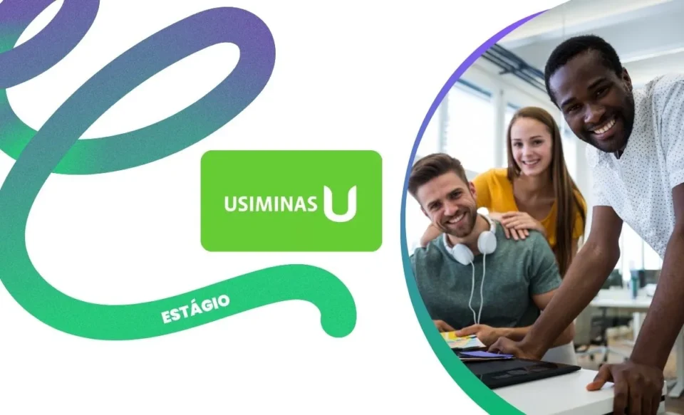 Usiminas abriu as inscrições para o seu processo seletivo de estágio